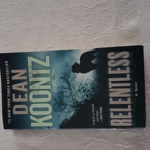 5 for $20. Relentless by Dean Koontz